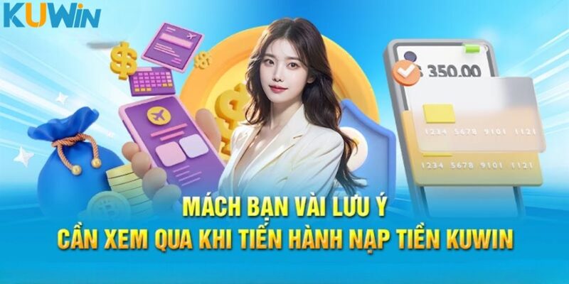 Những lưu ý cần nắm trong thao tác giao dịch cùng nhà cái Kuwin 2024